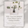 Why You Feel Bloated Even When You're Eating Healthy